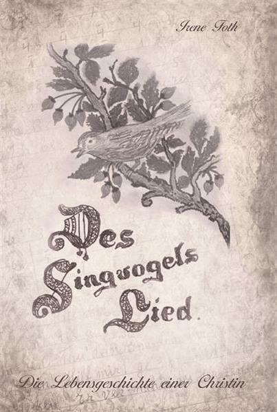 Des Singvogels Lied