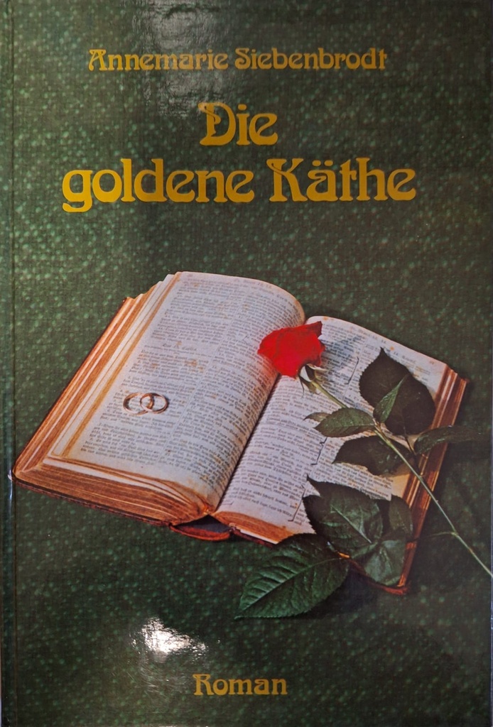 Die goldene Käthe