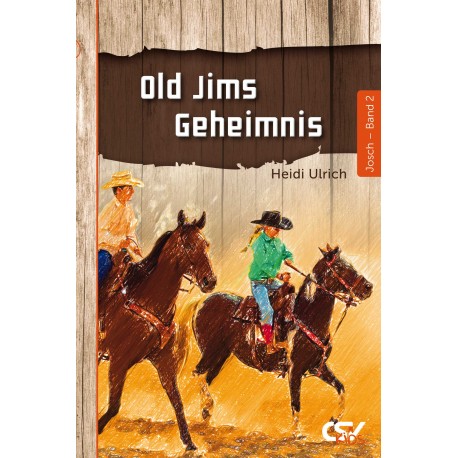 Old Jims Geheimnis ( Band 2 )