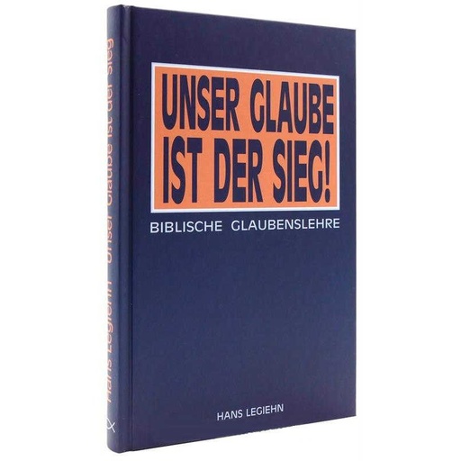 Unser Glaube ist der Sieg