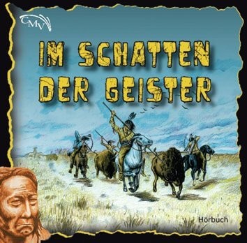 Im Schatten der Geister / CD Hörbuch
