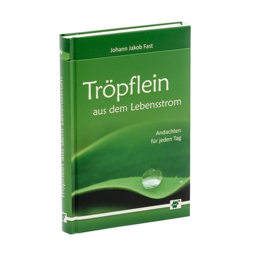 Tröpflein aus dem Lebensstrom