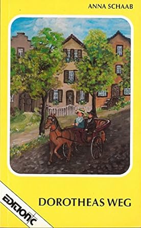 Dorotheas Weg