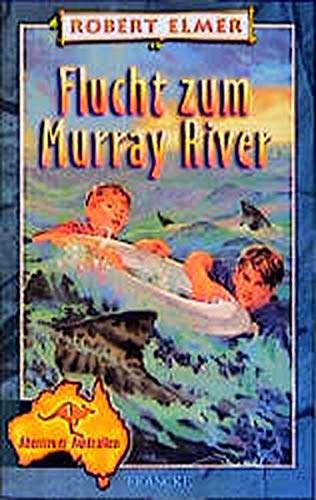 Flucht zum Murray River